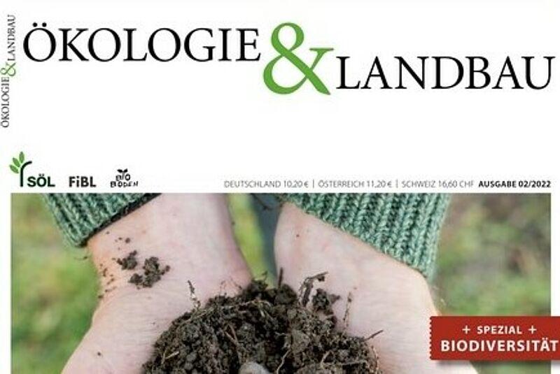 Ökologie & Landbau 2|2022: Boden für alle?